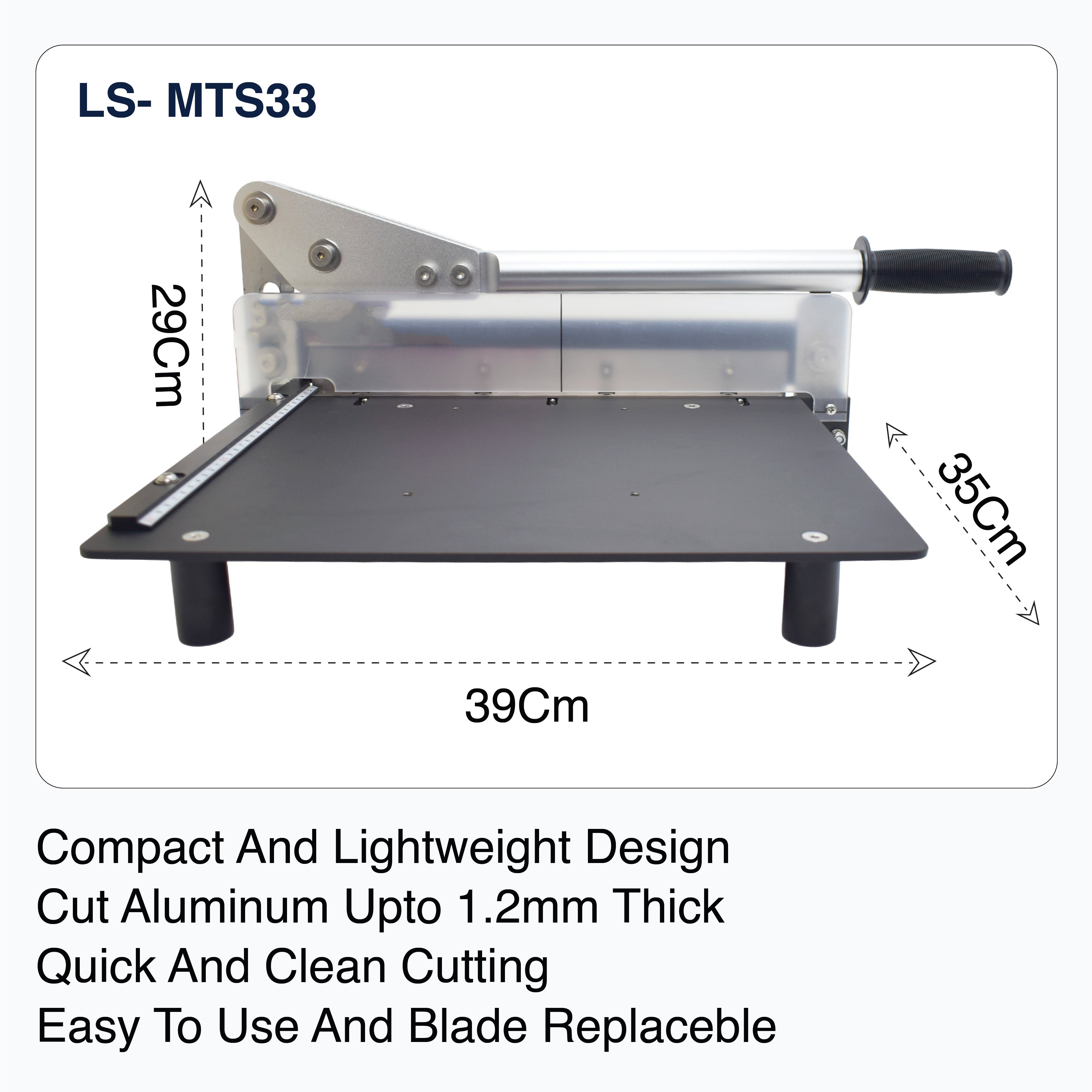 HEAVY-DUTY MANUAL ALUMINUM SHEET CUTTER MACHINE ( LS- MTS33 )